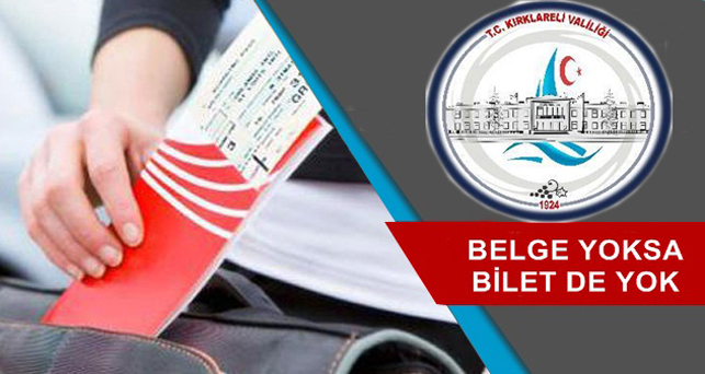 Belge yoksa bilet de yok