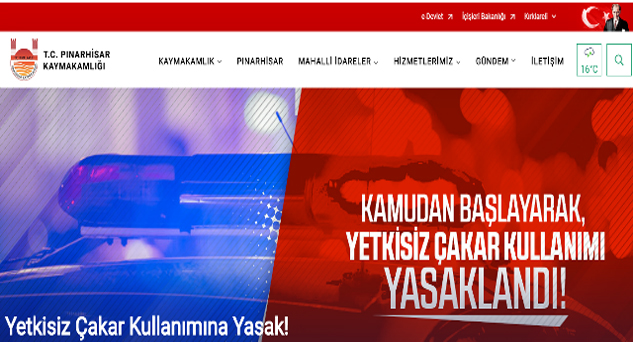 Pınarhisar Kaymakamlığı; “Yetkisiz Çakar Kullanımına Yasak”