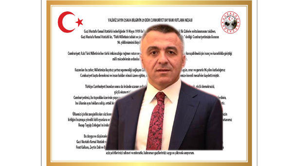 Vali Bilgin’in “29 Ekim Cumhuriyet Bayramı” kutlama mesajı
