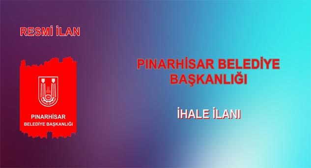 PINARHİSAR BELEDİYE BAŞKANLIĞINDAN