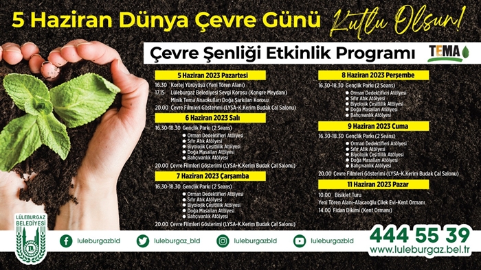 Lüleburgaz’da 6 gün boyunca Çevre Şenliği