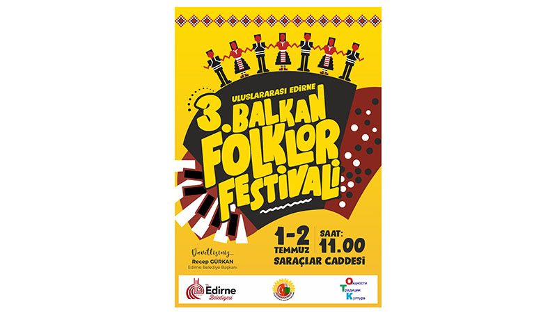 3.BALKAN FOLKLOR FESTİVALİ CUMARTESİ BAŞLIYOR