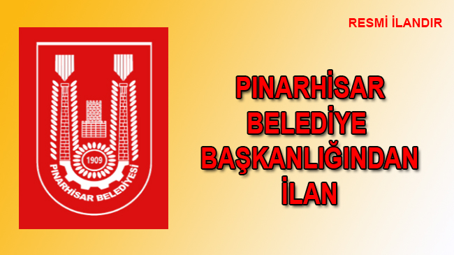 PINARHİSAR BELEDİYE  BAŞKANLIĞINDAN