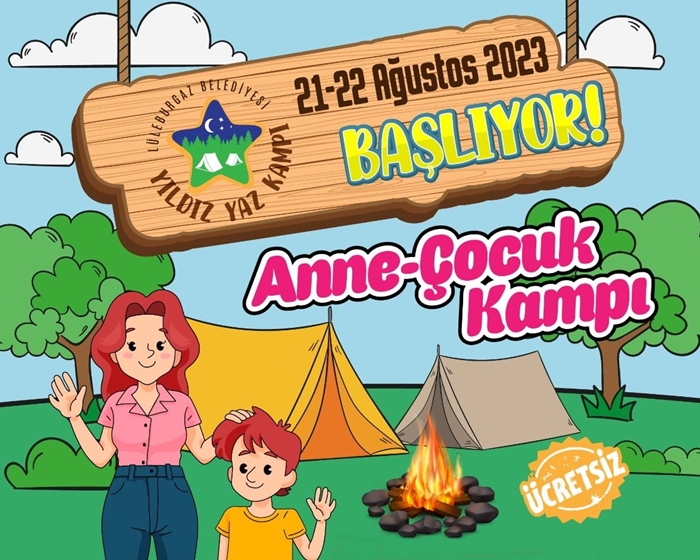 Lüleburgaz’da Anne-Çocuk ve Baba-Çocuk kampı düzenlenecek