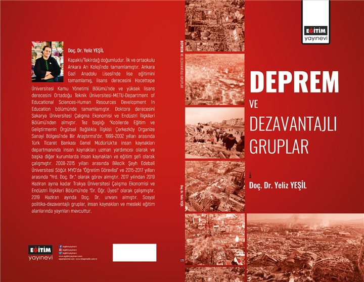 Doç. Dr. Yeşil'in Yeni Kitabı “Deprem ve Dezavantajlı Gruplar” Yayınlandı