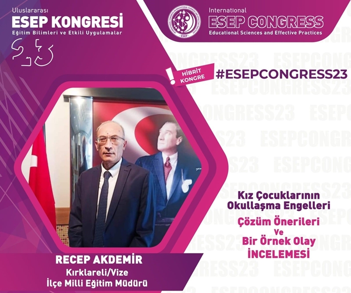 Vize'den ESEP Eğitim Bilimleri ve Etkili Uygulamalar Kongresi'ne