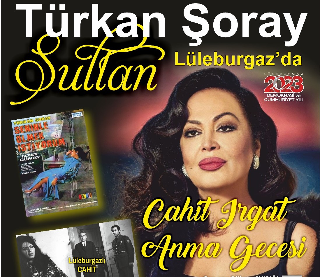 Türkan Şoray, Cahit Irgat'ı Anma Gecesi'nde Lüleburgaz'da Olacak