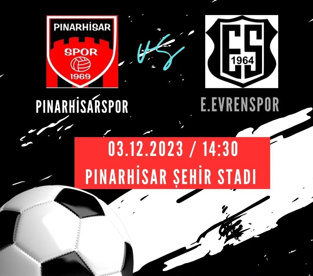 Pınarhisarspor ile Evrensekiz Evrenspor Karşı Karşıya Geliyor