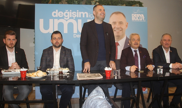 Derya Bulut Basın Mensuplarını Dinledi