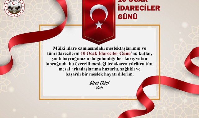 Vali Ekici’den 10 Ocak İdareciler Günü Mesajı