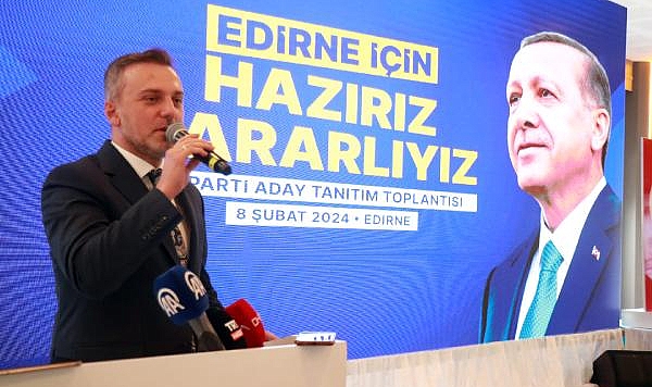 AK Parti'li Kandemir: 31 Mart'ta Edirne'de bir tarih yazacağız