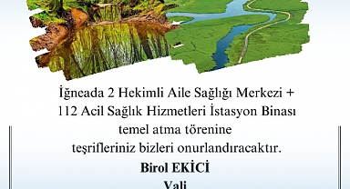 İğneada'da Sağlık Hizmetleri İçin Yeni Adımları Temelini Atılacak