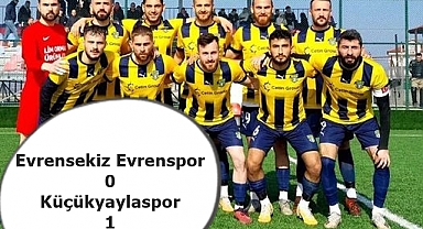 Küçükyaylaspor, Evrensekiz Evrenspor'u 1-0 Yendi